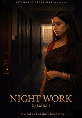 Night Work | Full Uncut